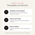 Comment ça marche : choisissez vos 9 chansons, posez-le sur le frigo, posez un disque
